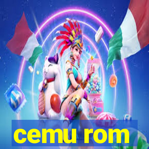 cemu rom